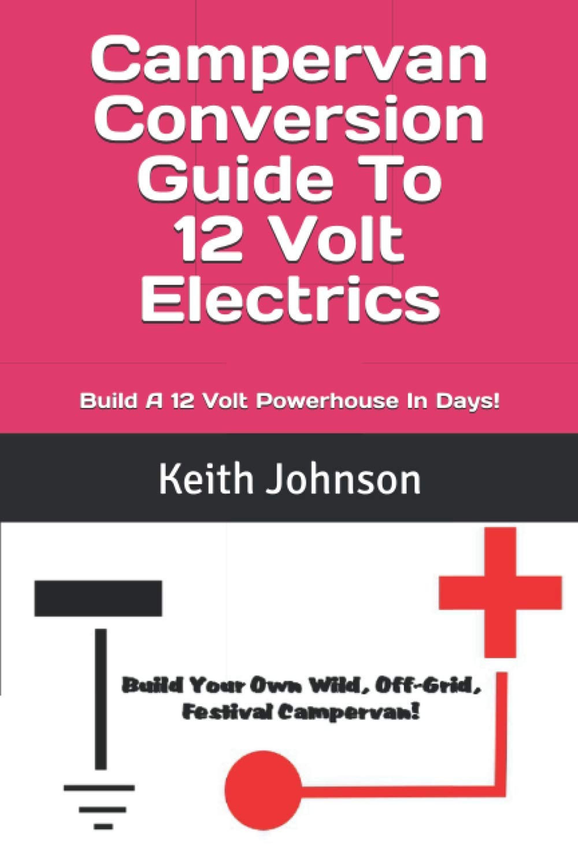 Build a 12 volt off-grid campervan or motorhome